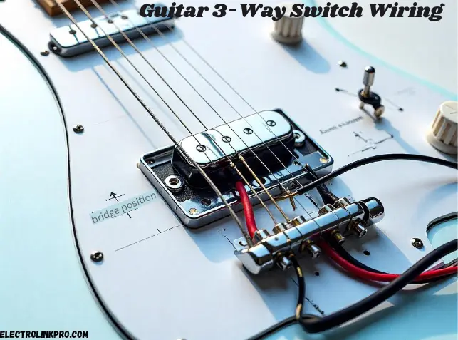 Guitar 3-Way Switch Wiring Diagram